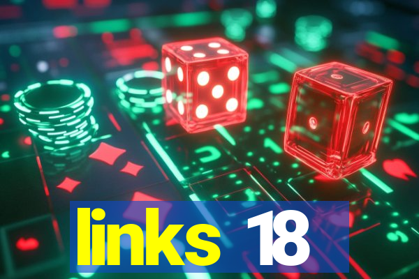 links 18